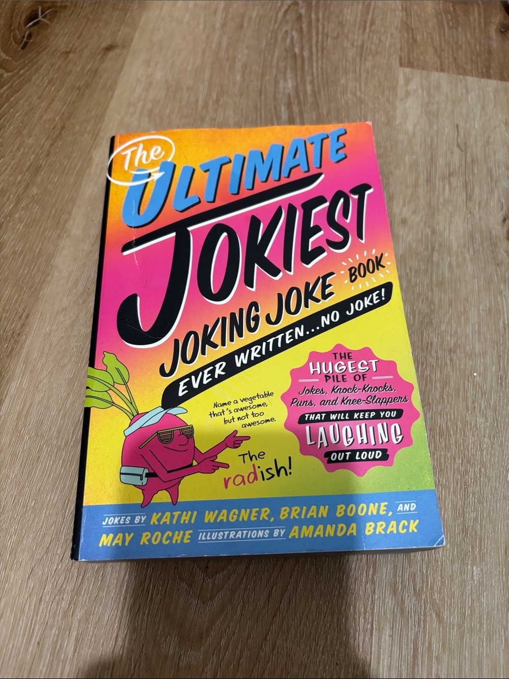 The Ultimate Jokiest Joking Joke Book - Bright Blue & Orange Back Cover